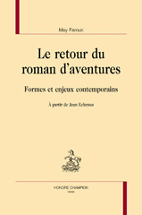eBook, Le retour du roman d'aventures : Formes et enjeux contemporains : à partir de Jean Echenoz, Honoré Champion