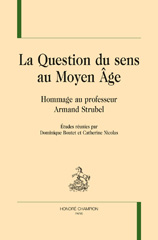 E-book, La question du sens au Moyen Âge : Hommage au professeur Armand Strubel, Honoré Champion
