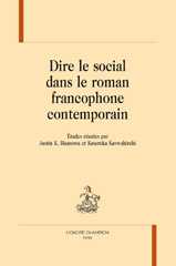 eBook, Dire le social dans le roman francophone contemporain, Honoré Champion