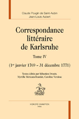E-book, Correspondance littéraire de Karlsruhe : 1er janvier 1769 - 31 décembre 1771, Honoré Champion