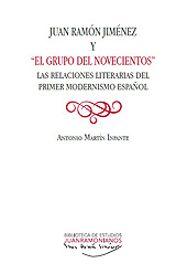 E-book, Juan Ramón Jiménez y "El grupo del Novecientos" : las relaciones literarias del primer modernismo español, Universidad de Huelva