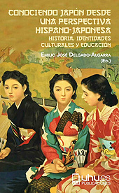 E-book, Conociendo Japón desde una perspectiva hispano-japonesa : historia, identidades culturales y educación, Universidad de Huelva
