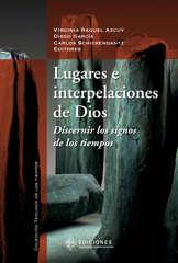 E-book, Lugares e interpelaciones de Dios : discernir los signos de los tiempos, Universidad Alberto Hurtado