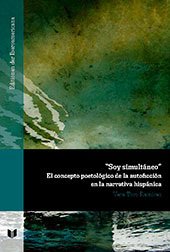 E-book, "Soy simultaneo" : el concepto poetológico de la autoficción en la narrativa hispánica, Iberoamericana Editorial Vervuert