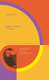 E-book, Amor, honor y poder, Calderón de la Barca, Pedro, 1600-1681, Iberoamericana Editorial Vervuert