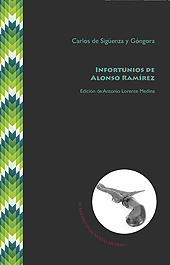 E-book, Infortunios de Alonso Ramírez, Sigüenza y Góngora, Carlos de., Iberoamericana Editorial Vervuert