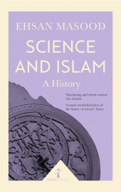 E-book, Science and Islam (Icon Science) : A History, Icon Books