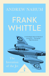 E-book, Frank Whittle (Icon Science) : The Invention of the Jet, Icon Books