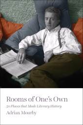 E-book, Rooms of One's Own : 50 Places That Made Literary History, Icon Books