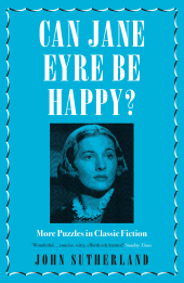 E-book, Can Jane Eyre Be Happy? : More Puzzles in Classic Fiction, Icon Books