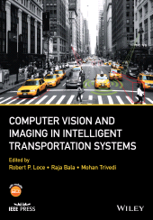 eBook, Computer Vision and Imaging in Intelligent Transportation Systems, IEEE Press