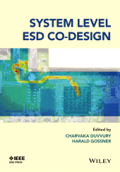 E-book, System Level ESD Co-Design, IEEE Press