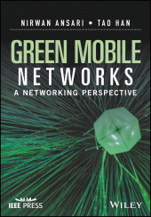 eBook, Green Mobile Networks : A Networking Perspective, IEEE Press