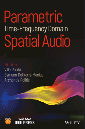 eBook, Parametric Time-Frequency Domain Spatial Audio, IEEE Press