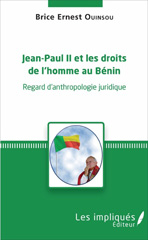 E-book, Jean-Paul II et les droits de l'homme au Bénin : regard d'anthropologie juridique, Les impliqués