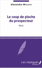 E-book, Le Coup de pioche du prospecteur, Les impliqués