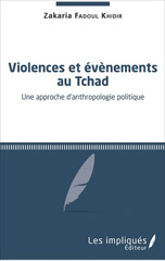 E-book, Violences et évènements au Tchad : une approche d'anthropologie politique, Les impliqués