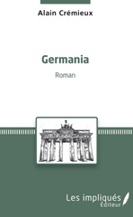 E-book, Germania, Crémieux, Alain, Les impliqués