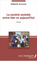 E-book, La société soninké entre hier et aujourd'hui, Les impliqués