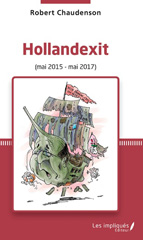 E-book, Hollandexit : Mai 2015 - Mai 2017, Les impliqués