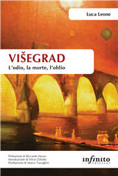 eBook, Višegrad : l'odio, la morte, l'oblio, Infinito