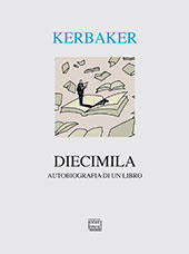 eBook, Diecimila : autobiografia di un libro, Interlinea