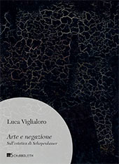 E-book, Arte e negazione : sull'estetica di Schopenhauer, Viglialoro, Luca, InSchibboleth