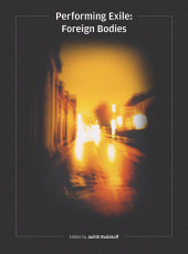 E-book, Performing Exile : Foreign Bodies, Intellect
