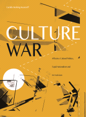 E-book, Culture War : Affective Cultural Politics, Tepid Nationalism and Art Activism, Intellect