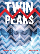 E-book, Twin Peaks : Unwrapping the Plastic, Intellect