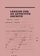 E-book, Lexicon for an Affective Archive, Intellect