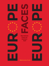 E-book, Europe Faces Europe : Narratives from Its Eastern Half, Intellect