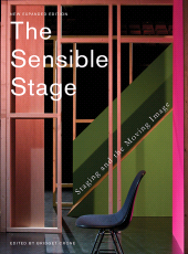 E-book, The Sensible Stage : Staging and the Moving Image, Intellect