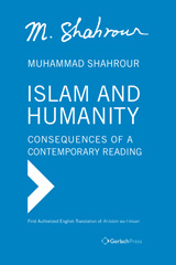 E-book, Islam and Humanity - Consequences of a Contemporary Reading : First Authorized English Translation of Al-Islam wa-I-Insan, ISD