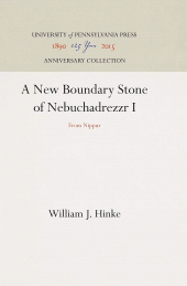 E-book, A New Boundary Stone of Nebuchadrezzr I : From Nippur, ISD