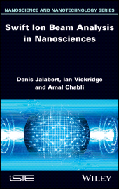 E-book, Swift Ion Beam Analysis in Nanosciences, ISTE