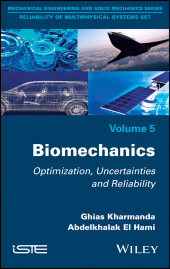 E-book, Biomechanics : Optimization, Uncertainties and Reliability, ISTE