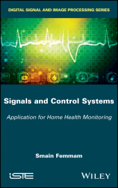 E-book, Signals and Control Systems : Application for Home Health Monitoring, ISTE