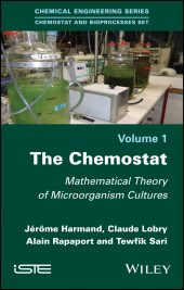 E-book, The Chemostat : Mathematical Theory of Microorganism Cultures, ISTE