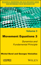 E-book, Movement Equations 3 : Dynamics and Fundamental Principle, ISTE