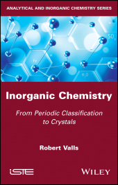 E-book, Inorganic Chemistry : From Periodic Classification to Crystals, ISTE