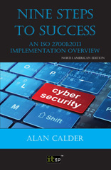 E-book, Nine Steps to Success : North American edition : An ISO 27001 Implementation Overview, IT Governance Publishing