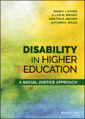 E-book, Disability in Higher Education : A Social Justice Approach, Jossey-Bass