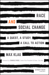 E-book, Race and Social Change : A Quest, A Study, A Call to Action, Jossey-Bass