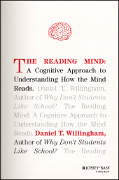 E-book, The Reading Mind : A Cognitive Approach to Understanding How the Mind Reads, Jossey-Bass