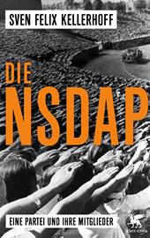 eBook, Die NSDAP : Eine Partei und ihre Mitglieder, Klett-Cotta