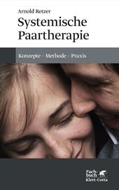 E-book, Systemische Paartherapie : Konzepte - Methode - Praxis, Klett-Cotta