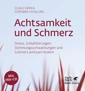 eBook, Achtsamkeit und Schmerz : Stress, Schlafstörungen, Stimmungsschwankungen und Schmerz wirksam lindern, Klett-Cotta
