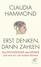 E-book, Erst denken, dann zahlen : Die Psychologie des Geldes und wie wir sie nutzen können, Klett-Cotta