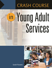 eBook, Crash Course in Young Adult Services, Bloomsbury Publishing